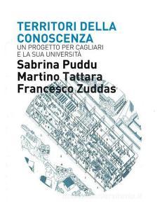 Territori della conoscenza. Un progetto per Cagliari e la sua università.pdf