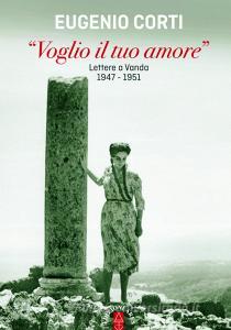 «Voglio il tuo amore». Lettere a Vanda 1947-1951.pdf