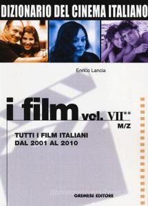 Dizionario del cinema italiano. I film vol.7.2.pdf