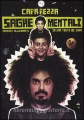 Saghe mentali. Viaggio allucinante in una testa di capa.pdf