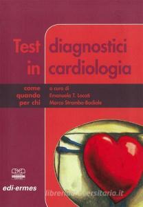 Test diagnostici in cardiologia.pdf
