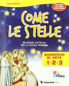 Come le stelle. Per il 1° ciclo. Con espansione online.pdf