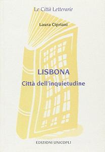 Lisbona. Città dellinquietudine.pdf