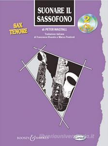 Suonare il sassofono: sax tenore. Con 2 CD.pdf