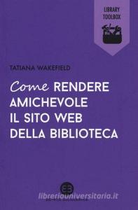 Come rendere amichevole il sito web della biblioteca.pdf
