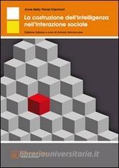 La costruzione sociale dellintelligenza nellinterazione sociale.pdf