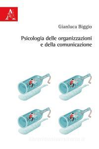 Psicologia delle organizzazioni e della comunicazione.pdf