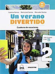 Un verano divertido. Per la Scuola media. Con CD-Audio vol.2.pdf