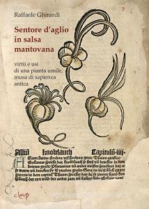 Sentore daglio in salsa mantovana. Virtù e usi di una pianta umile, musa di sapienza antica.pdf