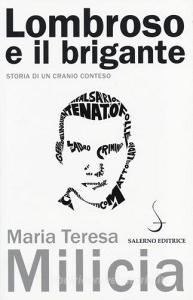 Lombroso e il brigante. Storia di un cranio conteso.pdf