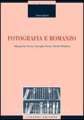 Fotografia e romanzo. Marguerite Duras, Georges Perec, Patrick Modiano.pdf