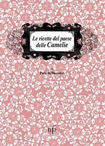 Le ricette dal paese delle camelie.pdf