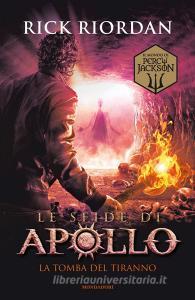 La tomba del tiranno. Le sfide di Apollo vol.4.pdf