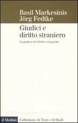 Giudici e diritto straniero. La pratica del diritto comparato.pdf