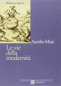 Le vie della modernità.pdf