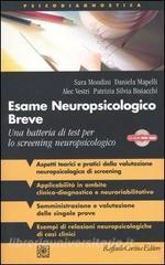 Esame neuropsicologico breve. Una batteria di test per lo screening neuropsicologico. Con CD-ROM.pdf
