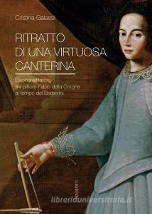 Ritratto di una virtuosa canterina. Eleonora Baroni e il pittore Fabio della Corgna al tempo dei Barberini.pdf