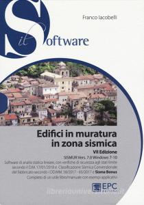 Edifici in muratura in zona sismica. SISMUR Vers. 7.0. Con CD-ROM.pdf