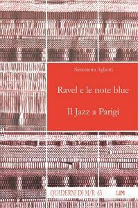 Ravel e le note blue. Il jazz a Parigi.pdf