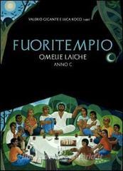 Fuoritempio. Omelie laiche. Anno C.pdf