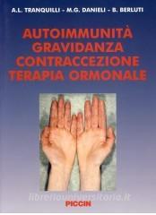 Autoimmunità. Gravidanza, contraccezione, terapia ormonale.pdf