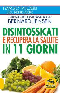 Disintossicati e recupera la salute in 11 giorni.pdf