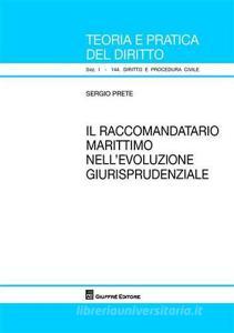 Il raccomandatario marittimo nellevoluzione giurisprudenziale.pdf