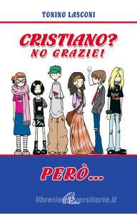 Cristiano? No grazie. Però....pdf