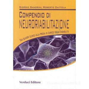 Compendio di neuroriabilitazione. Dai quadri clinici alla presa in carico della disabilità.pdf