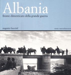 Albania. Fronte dimenticato della grande guerra. Catalogo della mostra.pdf