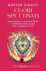 Ebook Cuori spettinati di Sinatti Matteo edito da Rizzoli