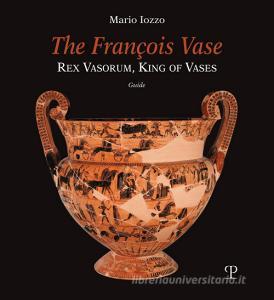 The François vase. Rex vasorum, king of vases. Guide.pdf