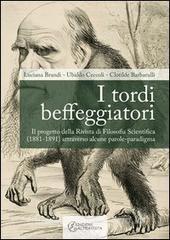 I tordi beffeggiatori. Il progetto della rivista di filosofia scientifica (1881-1891) attraverso alcune parole-paradigma.pdf