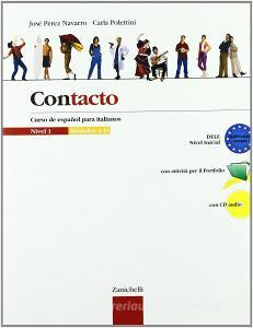 Contacto. Curso de español para italianos. Moduli A-D. Per le Scuole superiori. Con CD Audio vol.1.pdf