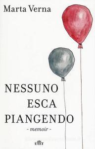 Nessuno esca piangendo. Con e-book.pdf