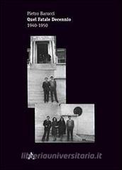 Quel fatale decennio 1940-1950.pdf