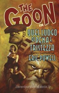Quel luogo di pena e tristezza. The Goon vol.7.pdf
