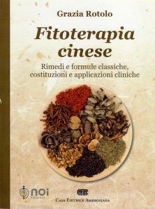 Fitoterapia cinese. Rimedi e formule classiche, costituzioni e applicazioni cliniche.pdf