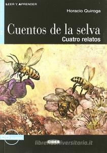 Cuentos de la selva. Cuatro relatos. Con CD Audio.pdf