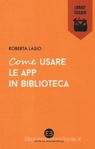 Come usare le app in biblioteca.pdf