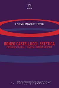 Romeo Castellucci. Estetica, esperienza teatrale, tragedia, dramma musicale.pdf