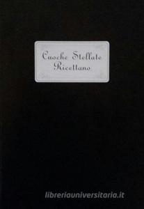 Cuoche stellate ricettano. Dal mattarello alla planetaria ovvero dalle ricette delle nonne alle ricette dei nipoti.pdf