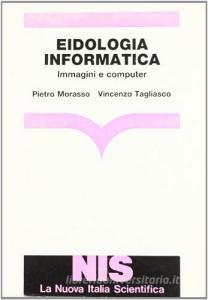 Eidologia informatica. Immagini e computer.pdf