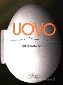 Uovo. 50 ricette facili.pdf