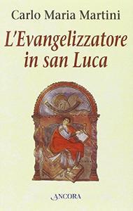L evangelizzatore in san Luca.pdf