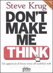 Dont make me think. Un approccio di buon senso allusabilità del web.pdf