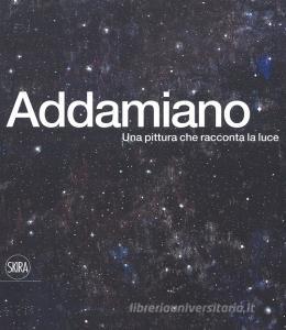 Natale Addamiano. Una pittura che racconta la luce. Ediz. italiana e inglese.pdf