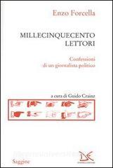 Millecinquecento lettori. Confessioni di un giornalista politico.pdf
