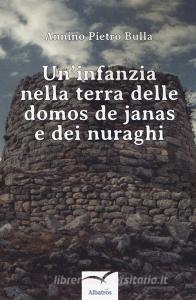 Un infanzia nella terra delle domos de janas e dei nuraghi.pdf