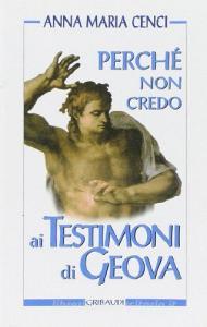 Perché non credo ai Testimoni di Geova.pdf